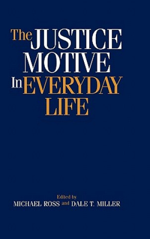 Kniha Justice Motive in Everyday Life Melvin J. Lerner