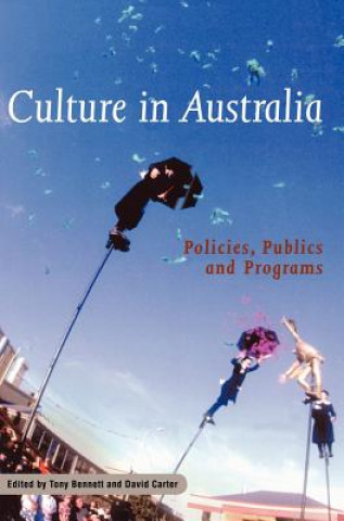 Książka Culture in Australia Tony Bennett