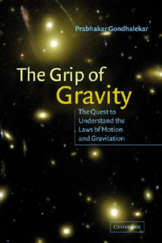 Könyv Grip of Gravity Prabhakar Gondhalekar