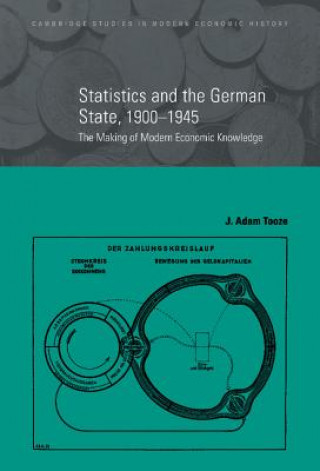 Kniha Statistics and the German State, 1900-1945 Tooze