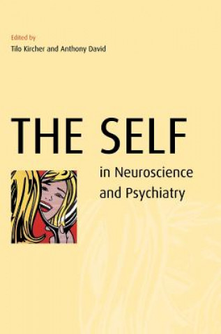 Carte Self in Neuroscience and Psychiatry David Anthony