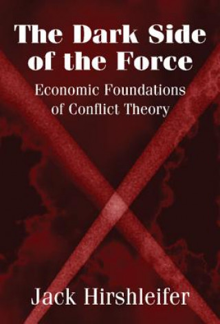 Livro Dark Side of the Force Hirshleifer