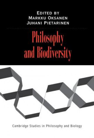 Könyv Philosophy and Biodiversity Markku Oksanen