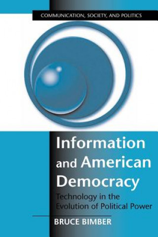 Книга Information and American Democracy Bimber