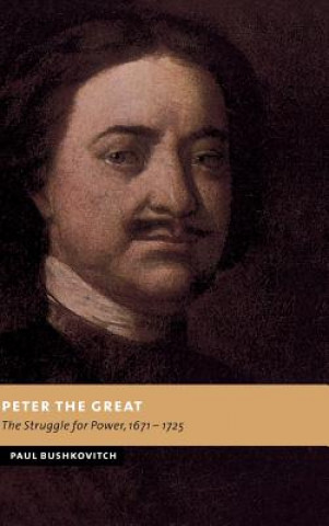 Livre Peter the Great Bushkovitch