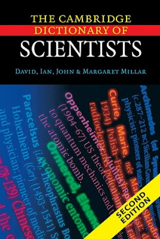 Könyv Cambridge Dictionary of Scientists David Millar