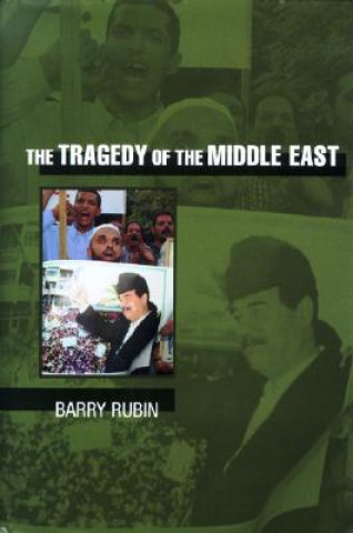 Kniha Tragedy of the Middle East Rubin