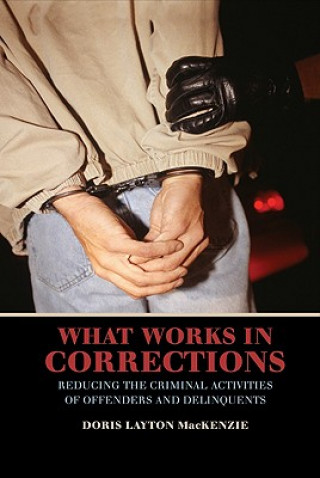Kniha What Works in Corrections Doris Layton MacKenzie