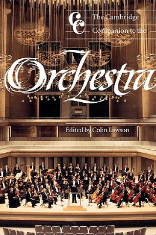 Kniha Cambridge Companion to the Orchestra Colin Lawson