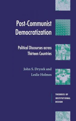 Kniha Post-Communist Democratization Dryzek
