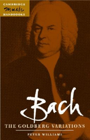 Kniha Bach: The Goldberg Variations Peter Williams