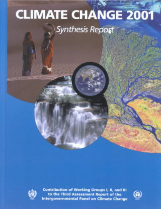 Carte Climate Change 2001: Synthesis Report Robert T. Watson