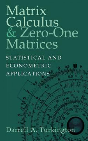 Könyv Matrix Calculus and Zero-One Matrices Turkington