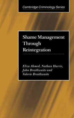 Kniha Shame Management through Reintegration Eliza Ahmed