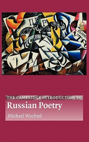Kniha Cambridge Introduction to Russian Poetry Wachtel