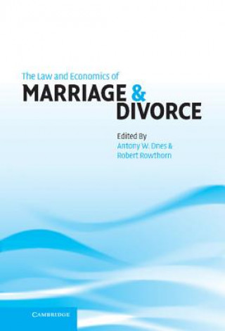 Knjiga Law and Economics of Marriage and Divorce Antony W. DnesRobert Rowthorn