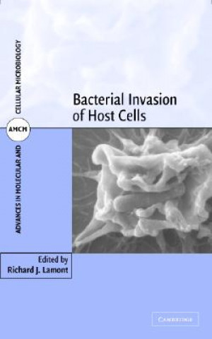 Kniha Bacterial Invasion of Host Cells Richard J. Lamont