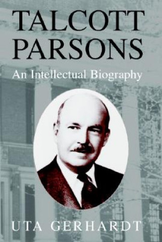Knjiga Talcott Parsons Uta Gerhardt