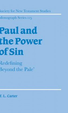 Kniha Paul and the Power of Sin T. L. Carter