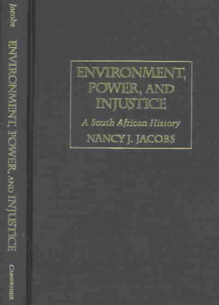 Carte Environment, Power, and Injustice Nancy J. Jacobs