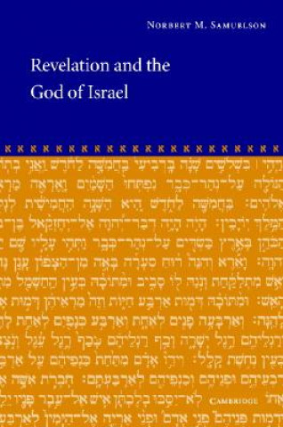 Könyv Revelation and the God of Israel Norbert M. Samuelson
