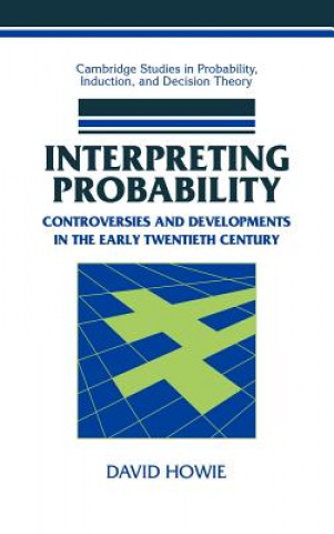 Könyv Interpreting Probability David Howie