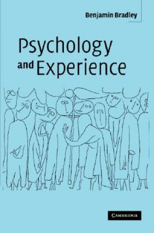 Buch Psychology and Experience Benjamin Bradley