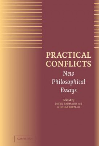 Livro Practical Conflicts Peter BaumannMonika Betzler
