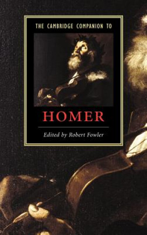 Carte Cambridge Companion to Homer Robert Fowler