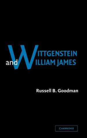 Kniha Wittgenstein and William James Russell B. Goodman