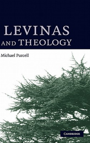 Carte Levinas and Theology Michael Purcell