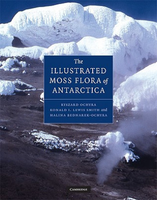 Book Illustrated Moss Flora of Antarctica Ryszard OchyraRonald Lewis-SmithHalina Bednarek-Ochyra