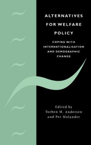 Libro Alternatives for Welfare Policy Torben M. AndersenPer Molander