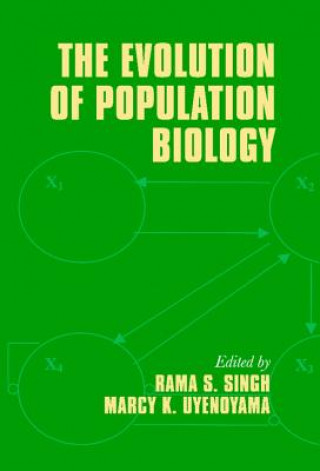 Carte Evolution of Population Biology Rama S. SinghMarcy K. Uyenoyama
