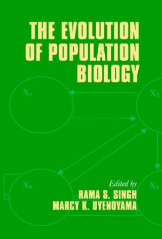 Βιβλίο Evolution of Population Biology Rama S. SinghMarcy K. Uyenoyama