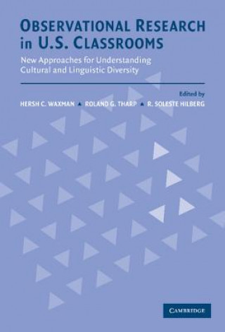 Libro Observational Research in U.S. Classrooms Hersh C. WaxmanRoland G. TharpR. Soleste Hilberg