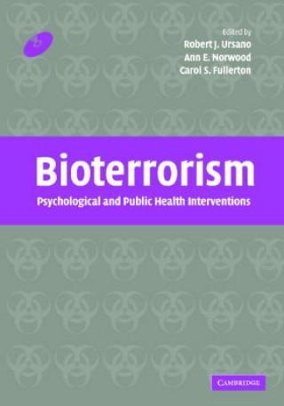 Kniha Bioterrorism with CD-ROM Robert J. UrsanoAnn E. NorwoodCarol S. Fullerton