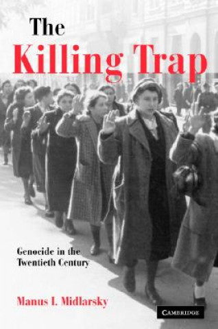 Книга Killing Trap Manus I. Midlarsky