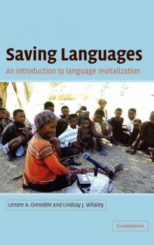 Carte Saving Languages Lenore A. GrenobleLindsay J. Whaley