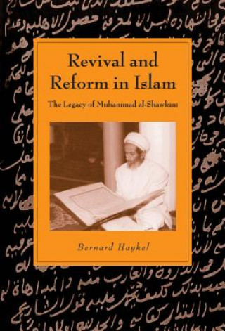 Kniha Revival and Reform in Islam Bernard Haykel