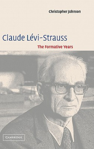 Kniha Claude Levi-Strauss Christopher Johnson