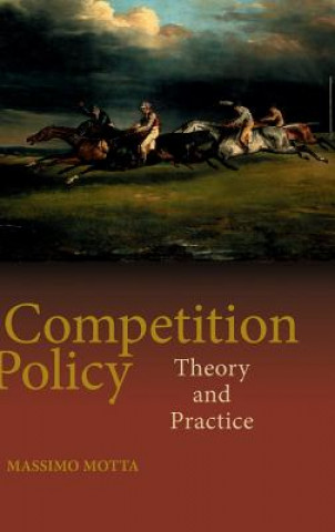 Kniha Competition Policy Massimo Motta