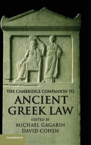 Könyv Cambridge Companion to Ancient Greek Law Michael GagarinDavid Cohen