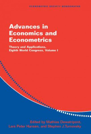 Книга Advances in Economics and Econometrics Mathias DewatripontLars Peter HansenStephen J. Turnovsky