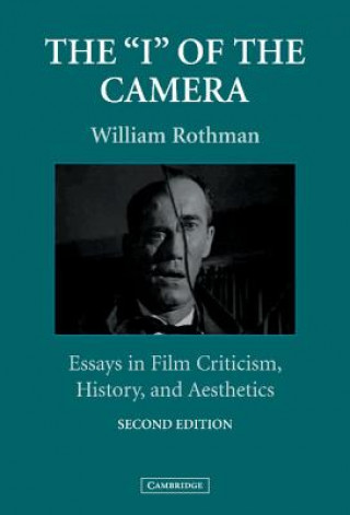 Kniha 'I' of the Camera William Rothman