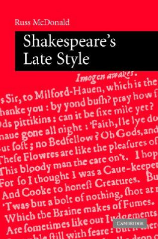 Carte Shakespeare's Late Style Russ McDonald