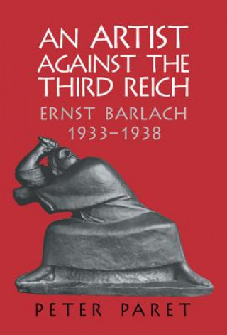 Könyv Artist against the Third Reich Paret