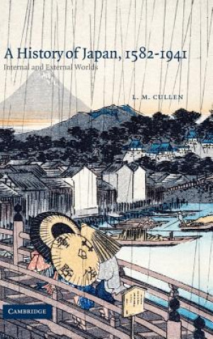 Carte History of Japan, 1582-1941 L. M. Cullen