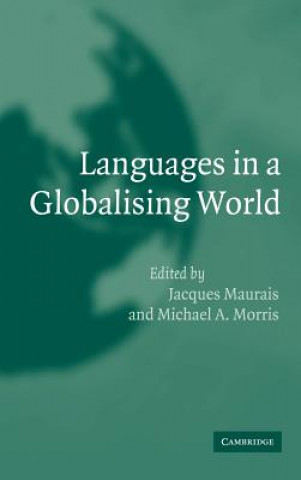 Kniha Languages in a Globalising World Jacques MauraisMichael A. Morris