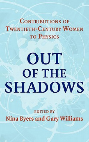 Könyv Out of the Shadows Nina ByersGary Williams